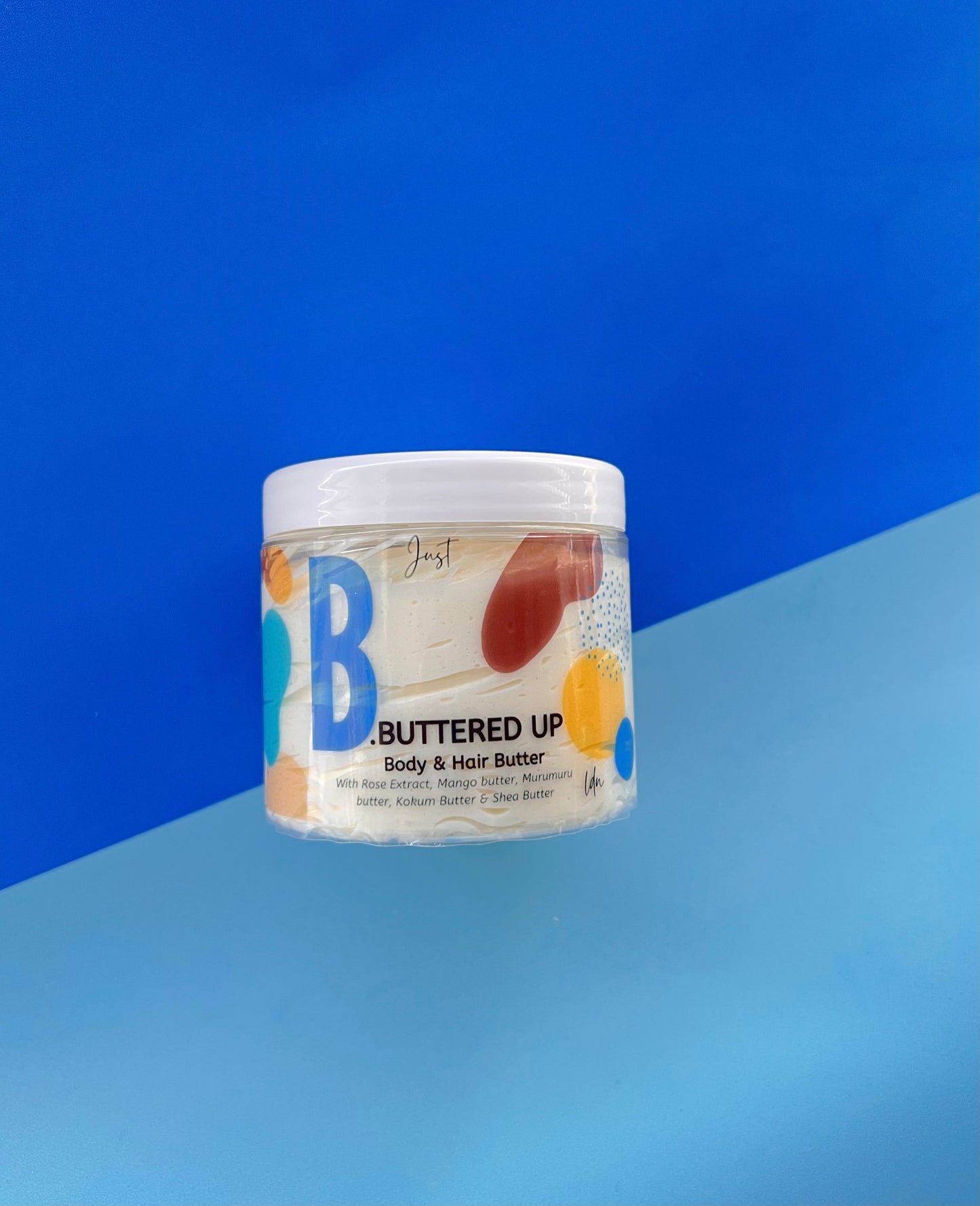 B. Buttered Up - Body